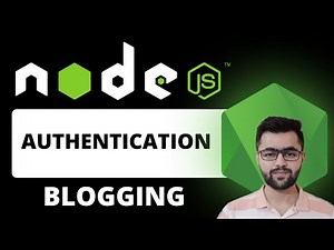 Setting up Authentication - NodeJS Blogging Application with MongoDB