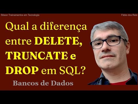Diferença entre as declarações DELETE, TRUNCATE e DROP em SQL Quando usar cada uma?