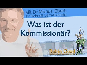 Was ist der Kommissionär?