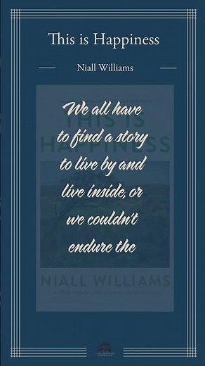 This Is Happiness - Niall Williams - A Short Summary and Review