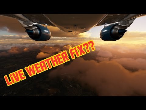 MSFS2020 Live Weather Fix