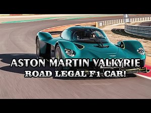 Aston Martin Valkyrie Review: Road Legal F1 Car!