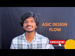ASIC DESIGN FLOW