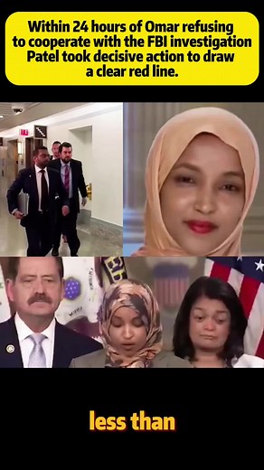 Within 24 hours of Omar refusing to cooperate with the FBI investigation, Patel took decisive action to draw a clear red line. #omar #usa #fyp #foryoupage #celebrity