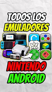 26K views · 441 reactions | TODOS los EMULADORES de NINTENDO en ANDROID #emulation #celulares #emulator #celular #juegos #android | Chakiel | Facebook