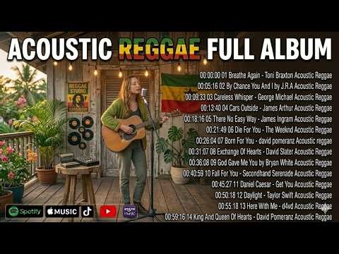 Rainy Day Acoustic Reggae 🌧️ Calm Love Song Covers | Relaxing & Soulful Playlist