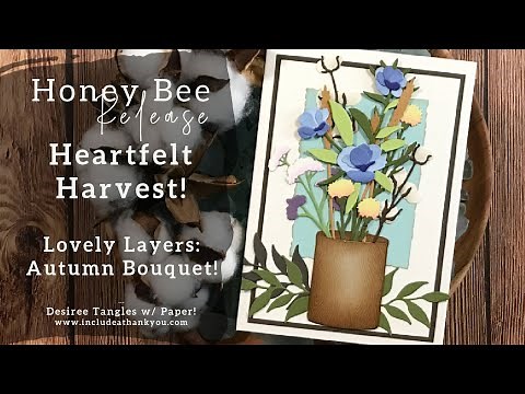 Heartfelt Harvest Collection by ‪@HoneyBeeStamps‬ | Lovely Layers Die Cuts | Card Making Tutorial