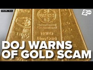 Oregon DOJ warns Oregonians about uptick in 'gold bar scam' reports