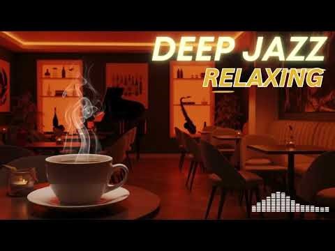 🔥 Relaxing Healing Jazz Music – Once You Press Play, You Won’t Stop