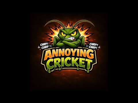 Annoying Cricket 60 min of random cricket noise