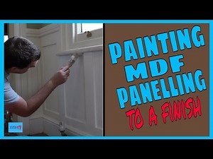 Painting mdf panelling to a finish. How to paint mdf panelling.