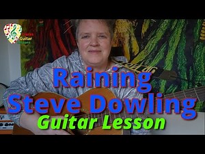 Raining | Steve Dowling | Guitar Lesson