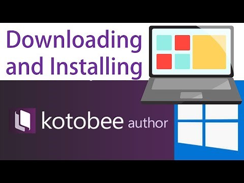 DOWNLOAD and INSTALL KOTOBEE AUTHOR, HOW TO? | Tutorial for Teachers, Instructors