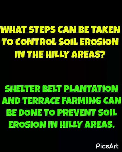 What Steps Can Be Taken To Control Soil Erosion In The Hilly Areas?