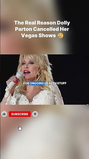 The Real Reason Dolly Parton Cancelled Her Vegas Shows 😢