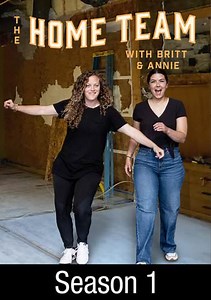 The Home Team with Britt & Annie: Building a Family