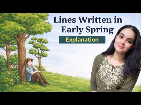 Lines Written in Early spring by William Wordsworth || Lines Written in Early spring explanation