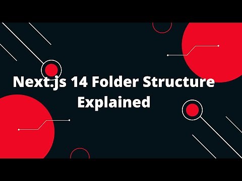 Next.js 14 Tutorial #4 Next.js 14 Folder Structure Explained: Organize Your Project Like a Pro!