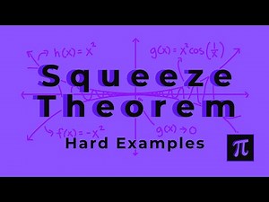 Squeeze (Sandwich) Theorem Hard Examples | Calculus: Limits and Continuity