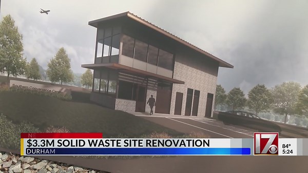$3.3 million to renovate solid waste site in Durham