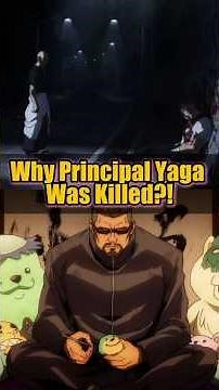 Why Principal Yaga Was Killed! | The Filmmaker | #jujutsukaisenseason3 #jujutsuhigh
