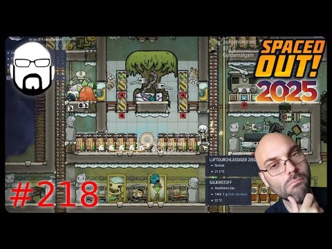 Let's Play Oxygen not included - Spaced Out 2025 #218 | Deutsch / German | Streamstag 01.10.2025