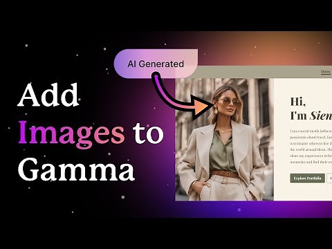 How to Add Images to your Gamma: AI-generated, GIFs and More | Gamma Tutorial
