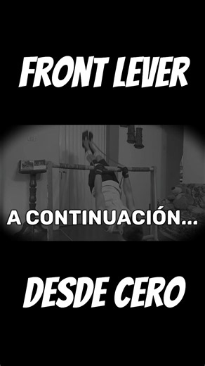 Cómo dominar el FRONT LEVER desde 0 🚀