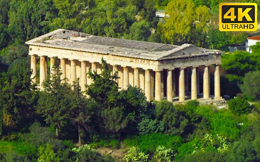 【4K】赫菲斯托斯神殿 希腊保存最完好的神殿 雅典古市集的最顶端 供奉着铁匠与工匠的守护神赫菲斯托斯