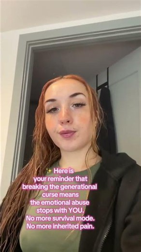 Breaking the Generational Curse of Emotional Abuse ✨