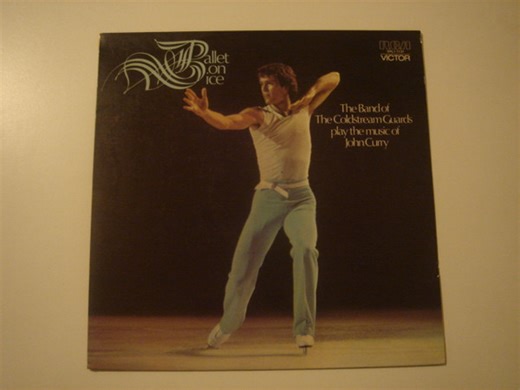 Coldstream Guards - Ballet On Ice. The Band Of The Coldstream Guards Play The Music Of John Curry