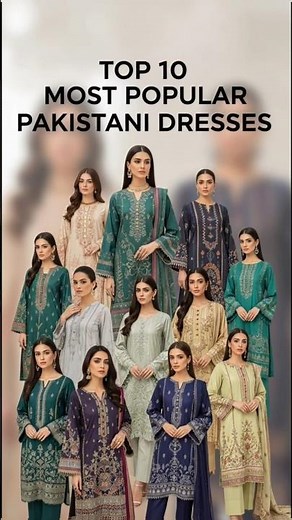 Top 10 Most Popular Pakistani Dresses with names#pakistanisuit#meeshopakistanisuit#suits#dresses#fyp
