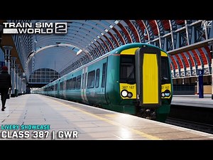 GWR Class 387! | Train Sim World 2 - Livery Showcase