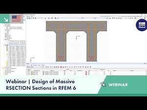 Webinar | Design of Massive RSECTION Sections in RFEM 6