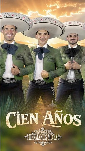 Mariachi Hnos. Moya - Cien Años 🎺💔 El clásico del desamor que nunca muere #shorts