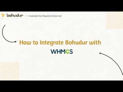 How to Integrate Bohudur with WHMCS Panel – Step-by-Step Guide