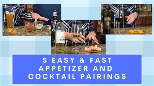 5 easy and fast appetizer and cocktail pairings