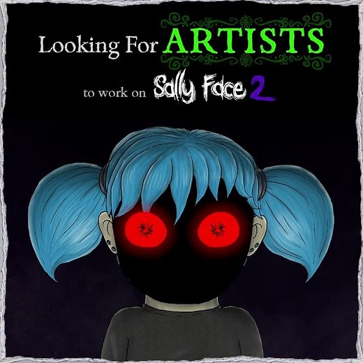 Hiring Artists for Sally Face 2!