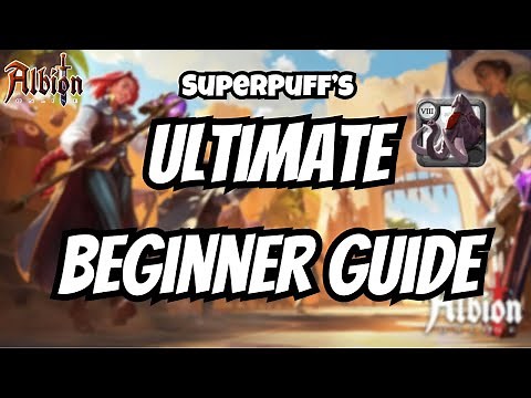 SuperPuff's Ultimate Beginner Guide 2025 | Tutorial Guide and Walkthrough | Albion Online |