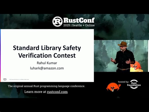 【中文配音】Rahul Kumar：验证Rust标准库的内存安全 | RustConf 2025