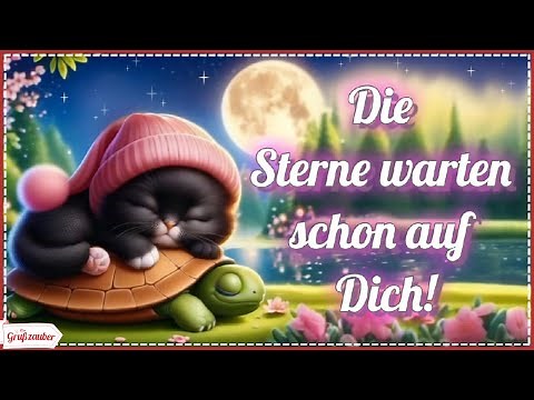 ⭐ Gute Nacht und süße Träume ⭐ Grußvideo kostenlos zum Teilen für WhatsApp & Co 💌