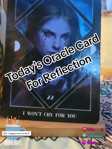 Dark Mirror Oracle ... I Won't Cry For You..... take a minute. breathe slowly and reflect .. #oraclereading #Cartomancy #divination #collectivereading #selfcare