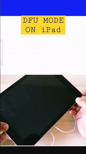 How to put your iPad into DFU Mode