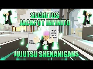 SECRETOS HAKARI JACKPOT INFINITO EN JUJUTSU SHENANIGANS