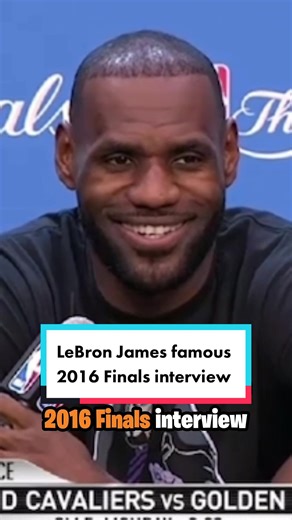 LeBron James' Insightful 2016 NBA Finals Interview