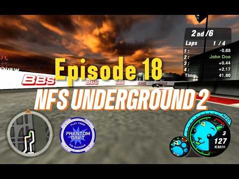 Need for Speed Underground 2 | Episode 18 | Stage 3 | URL Races 1