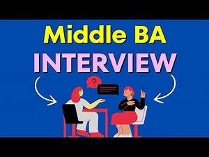 Essential Middle Business Analyst Interview Questions and Answers for 2025 [from Hiring Manager]