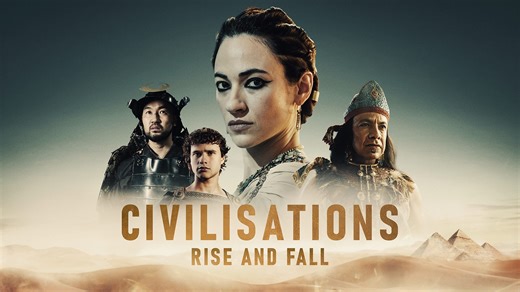 Civilisations: Rise and Fall - Everything you need to know about the landmark new four-part series from BBC Arts