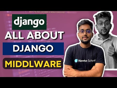 All About Django Middleware - Custom Middleware in Django