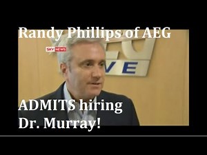 AEG's Randy Phillips: We hired Dr. Murray! (shorter version)